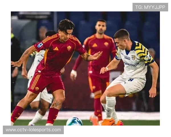 罗马1-0绝杀科莫，迪巴拉点射制胜